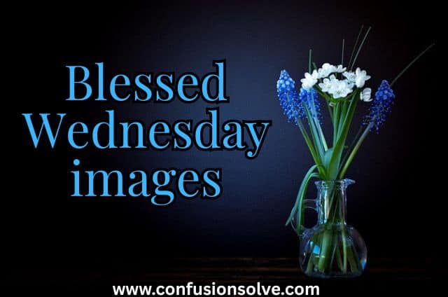 Blessed Wednesday images
