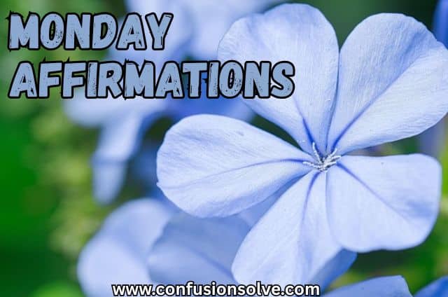 Monday affirmations