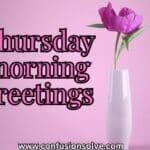 Thursday morning greetings