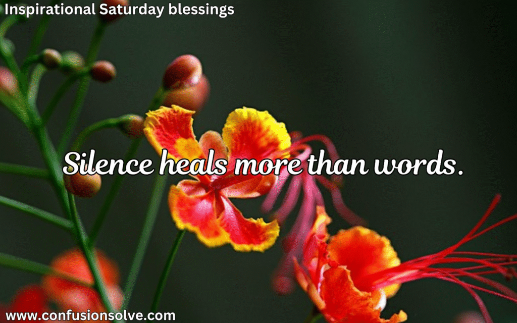 Inspirational Saturday blessings