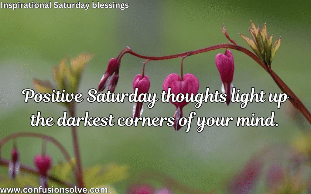 Saturday quotes and blessings