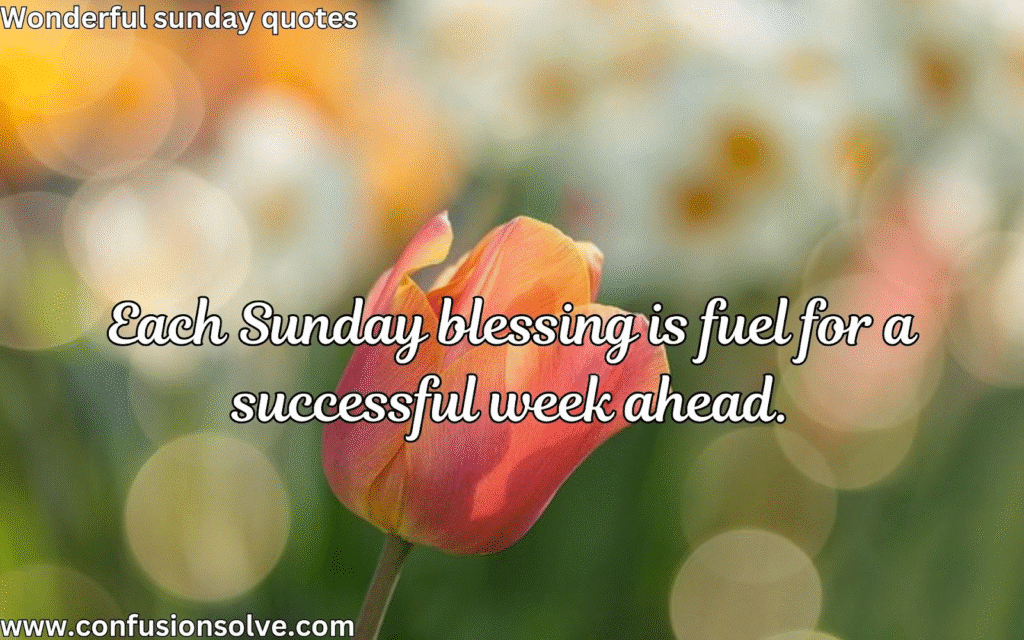Sunday morning quotes