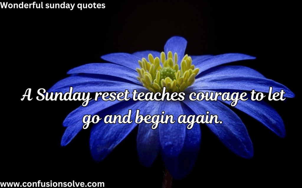 Sunday encouragement quotes