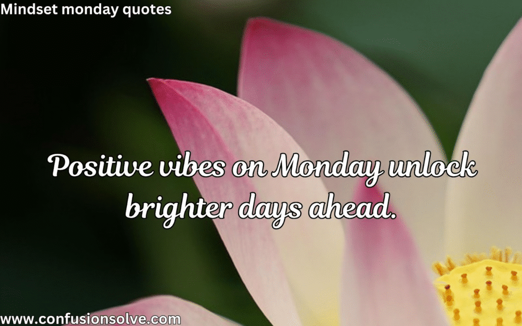 Monday quotes