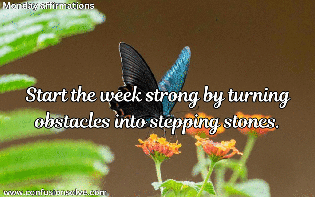 Monday inspirational quotes