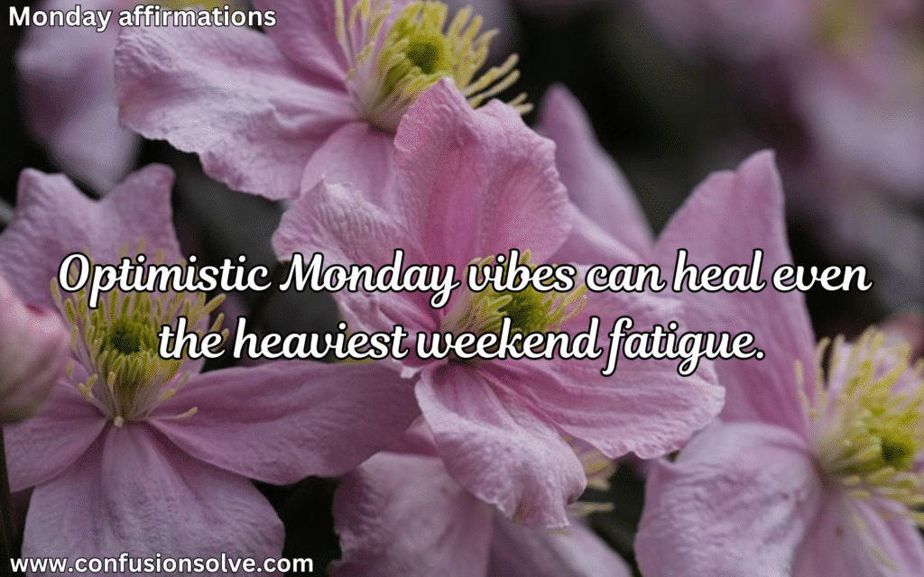 Monday positive quotes