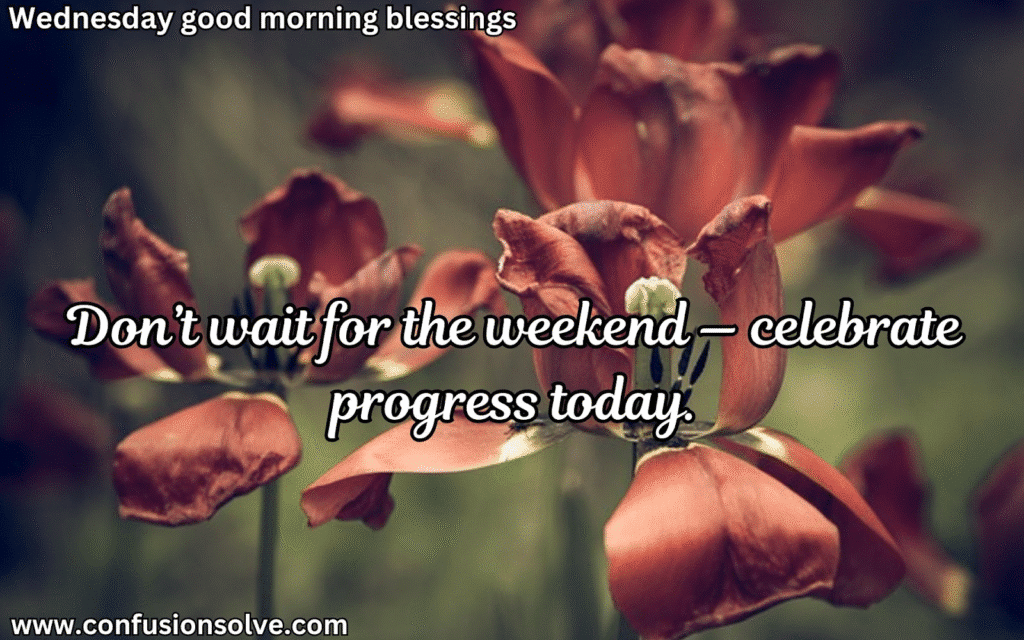 Wednesday blessings quotes
