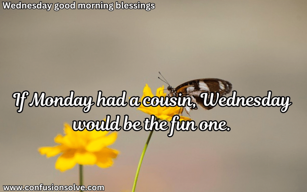 Wednesday sayings