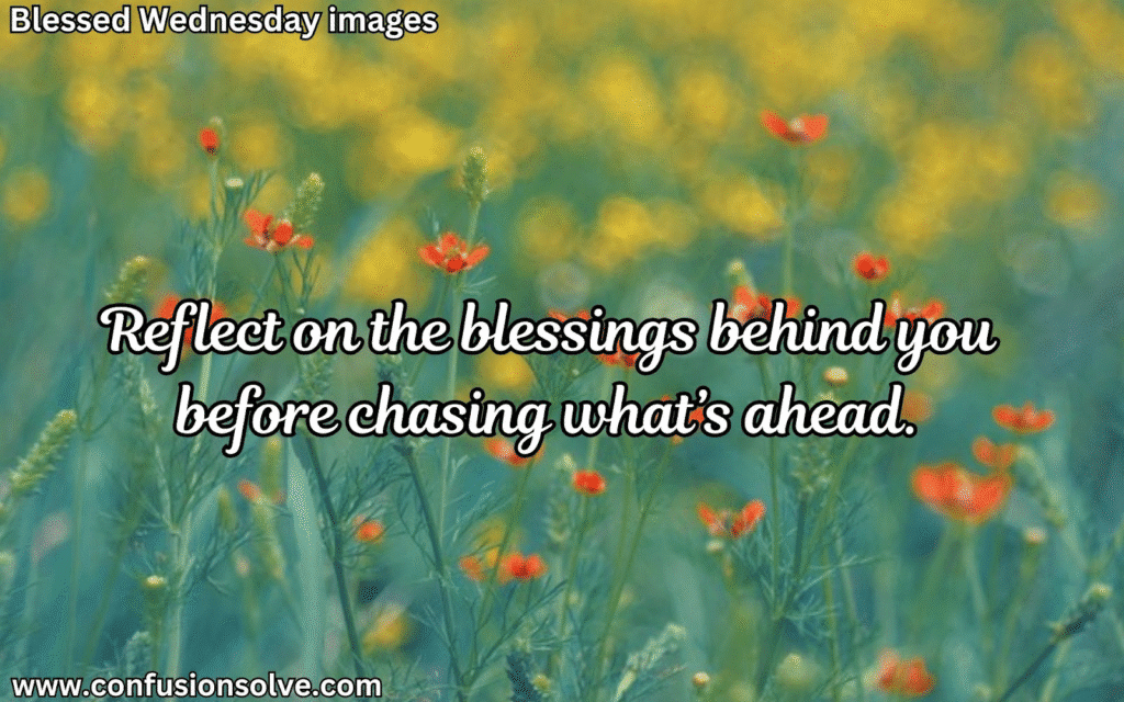 Wednesday inspirational quotes