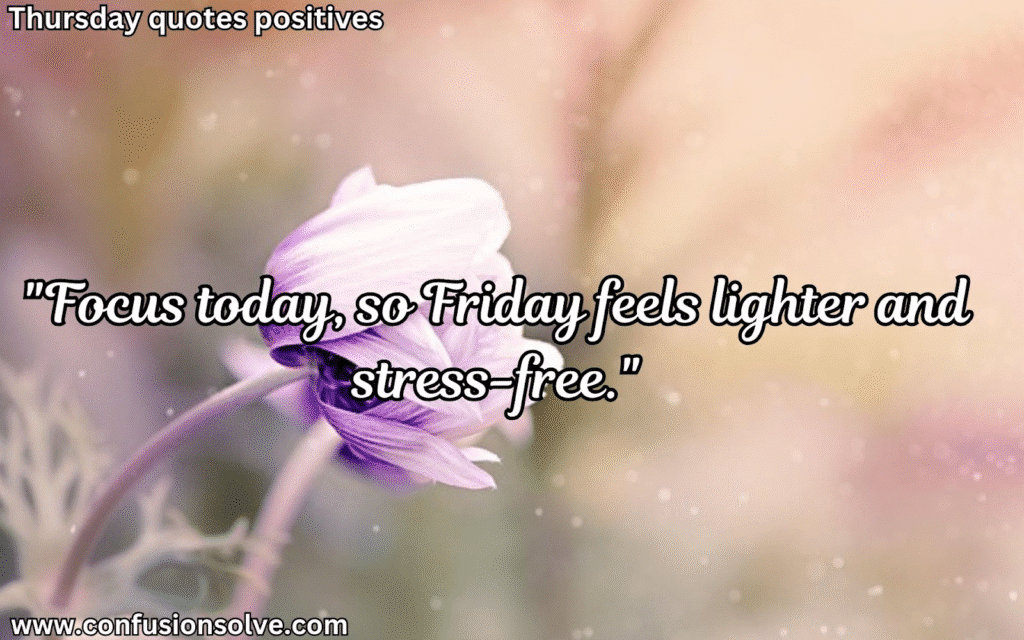 Thursday quotes for work