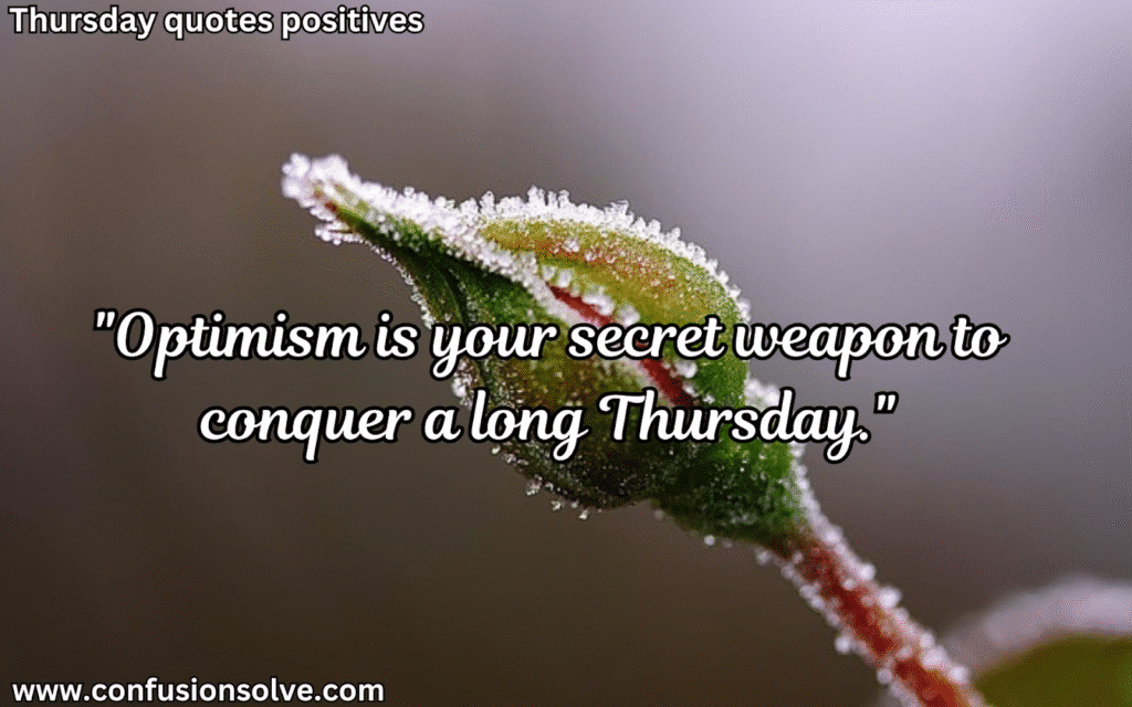 Thursday morning quotes