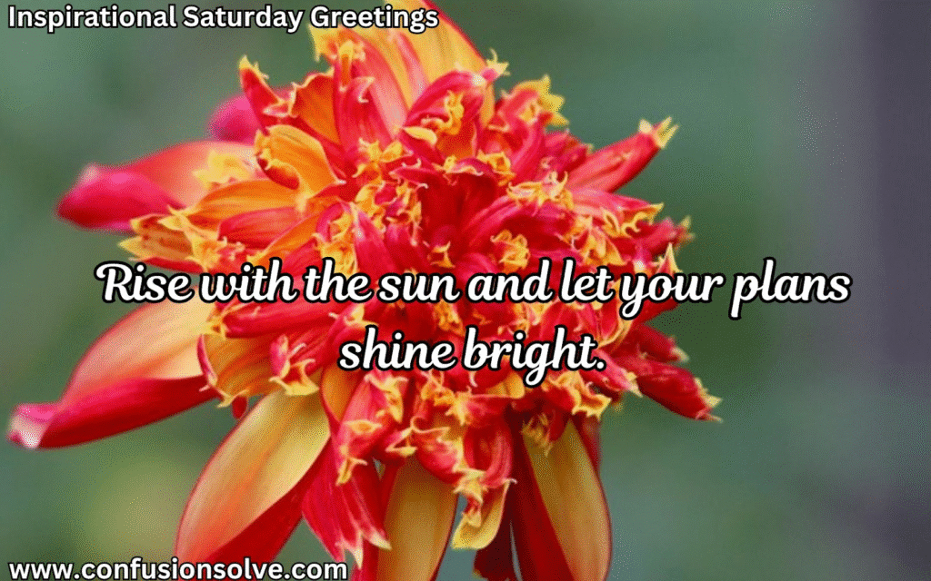 Saturday motivational quotes