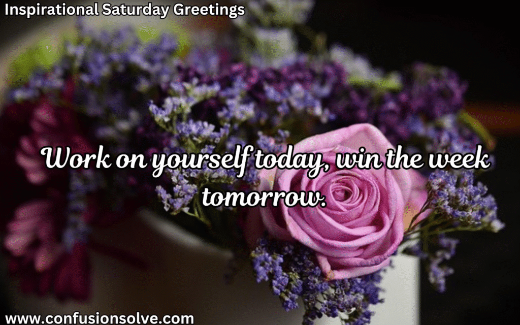 Saturday positive quotes
