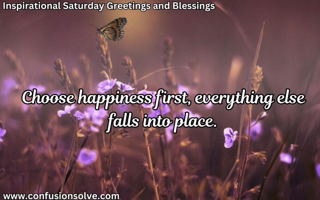 Saturday motivational quotes