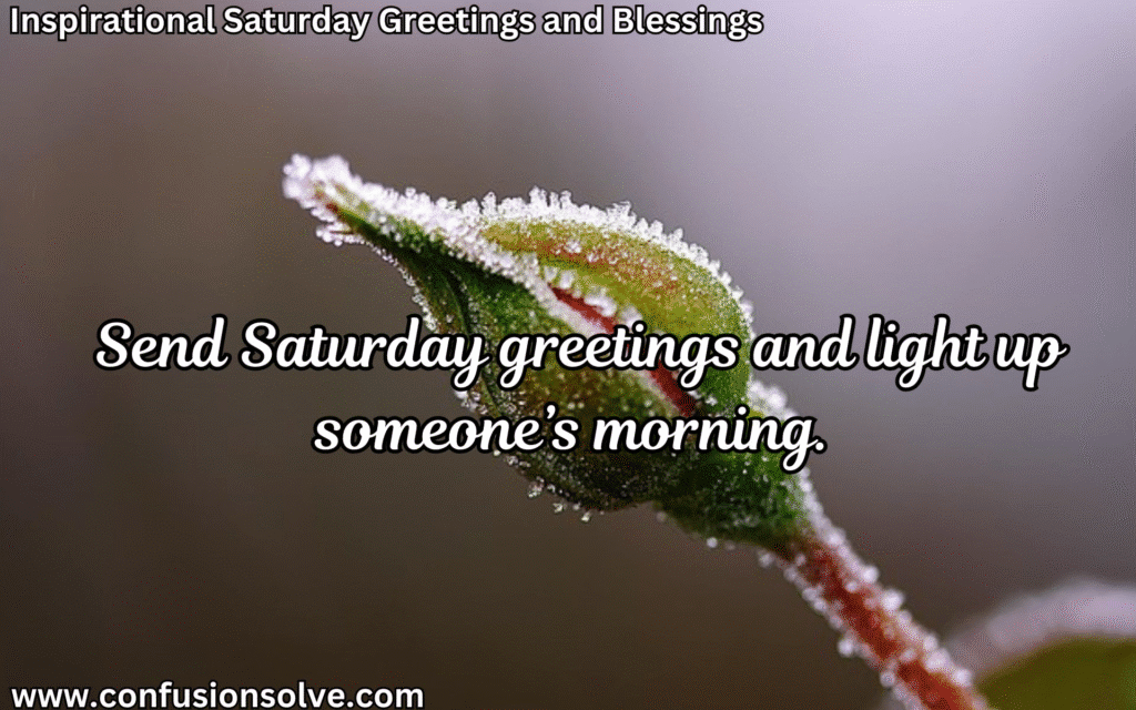 Saturday inspiration quotes
