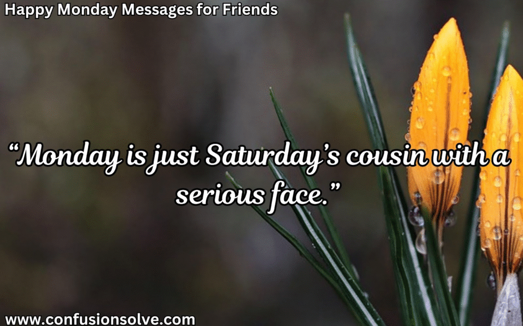 Monday Positive Messages