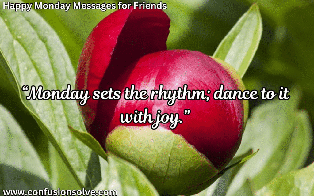 Monday Morning Wishes
