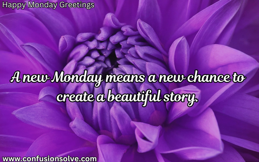 Good Morning Monday Blessings