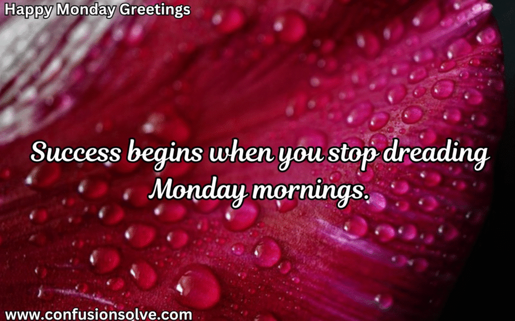 Motivational Monday Quotes