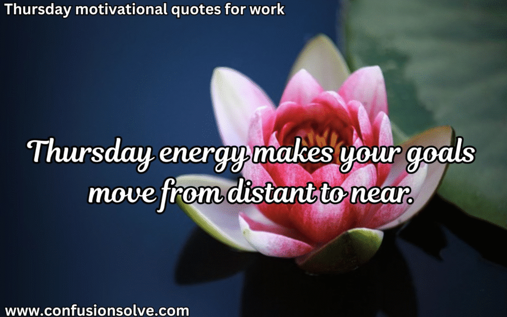 Thursday morning quotes