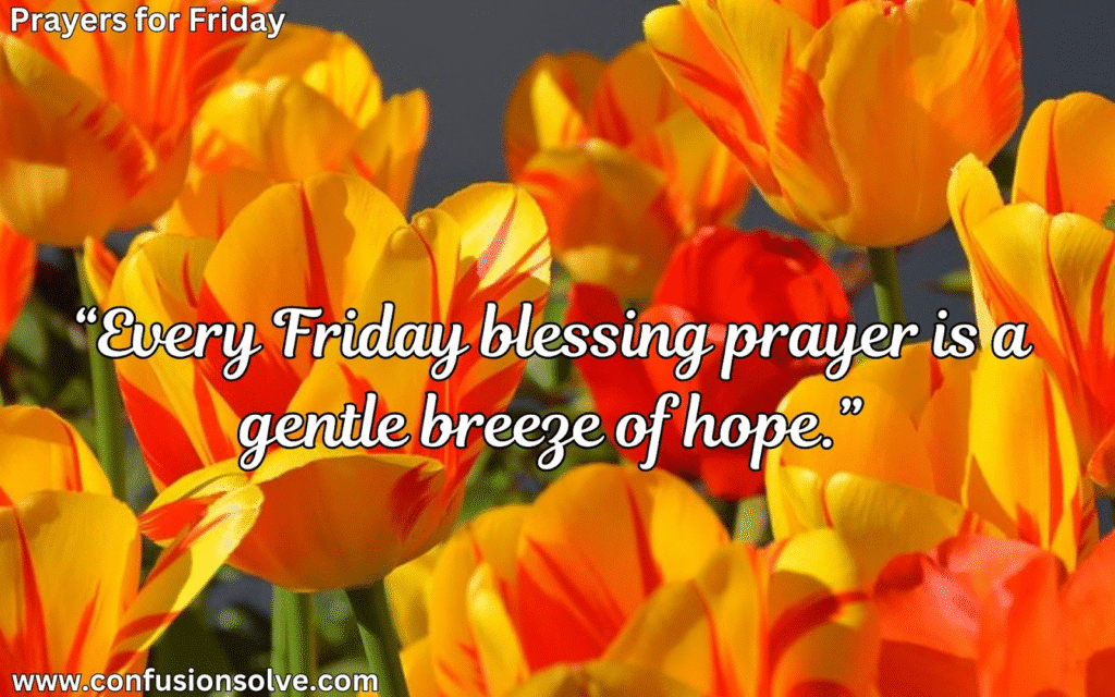 Powerful prayer for Friday