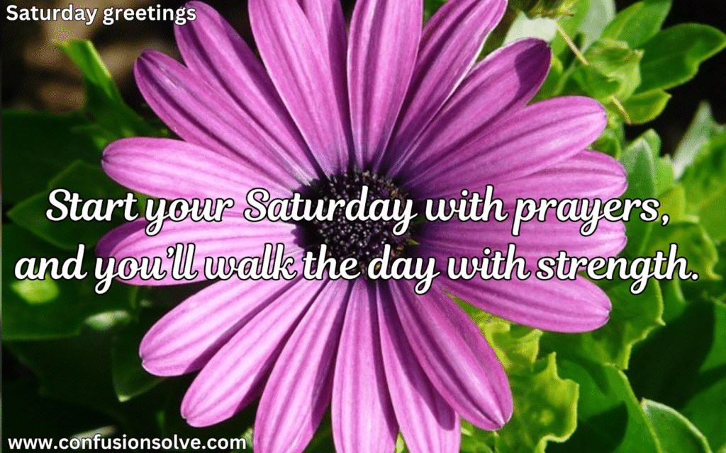 Happy Saturday blessings