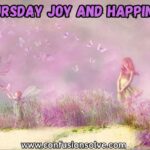 Thursday joy and happiness