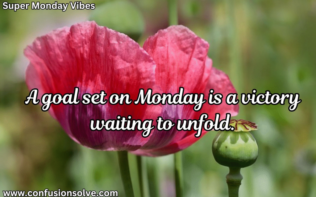 Monday quotes for work