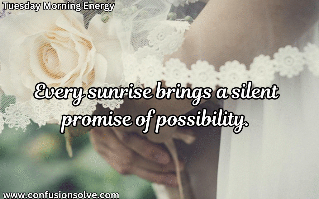 Tuesday motivational sayings