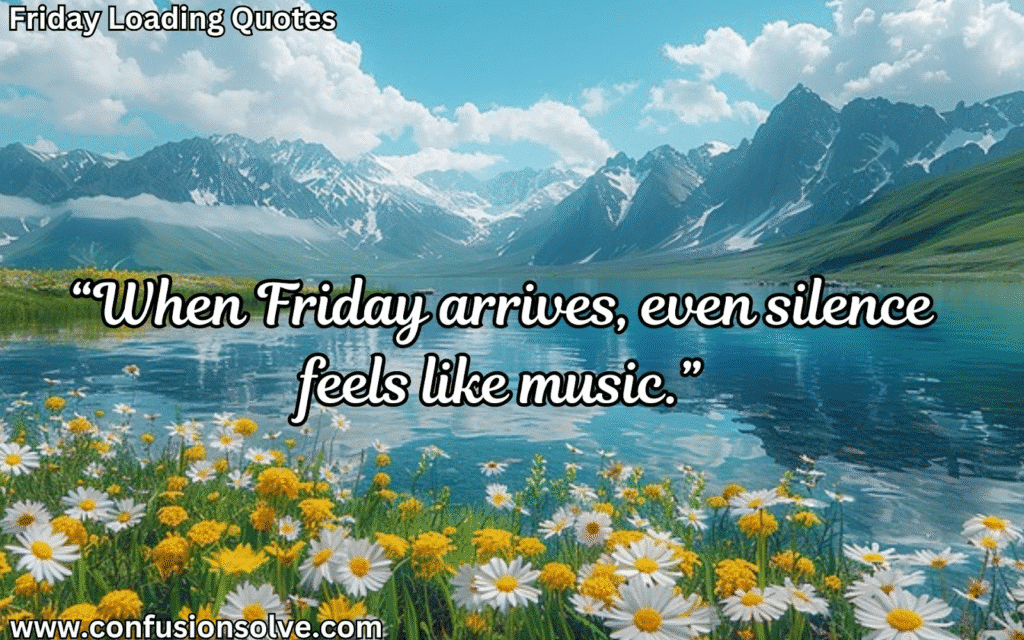 Happy Friday quotes
