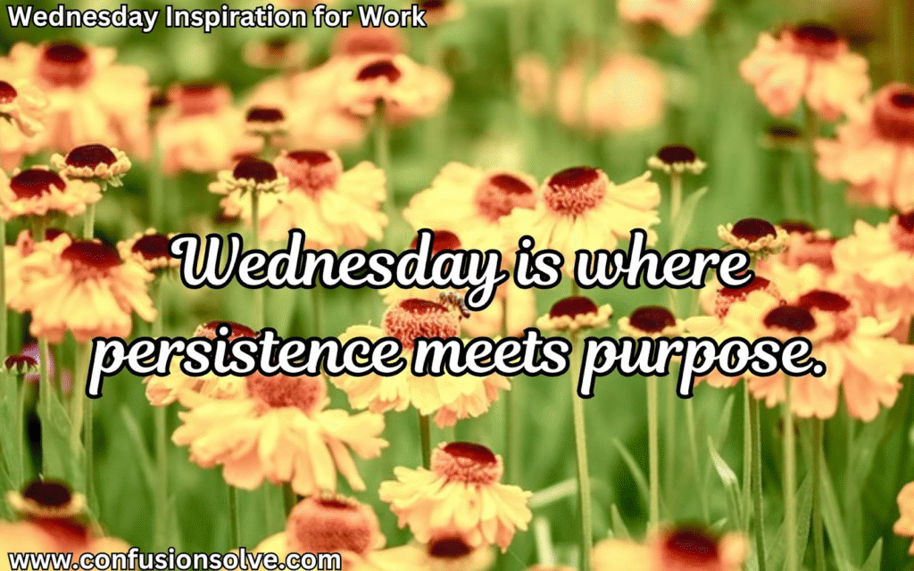 Wednesday inspiration