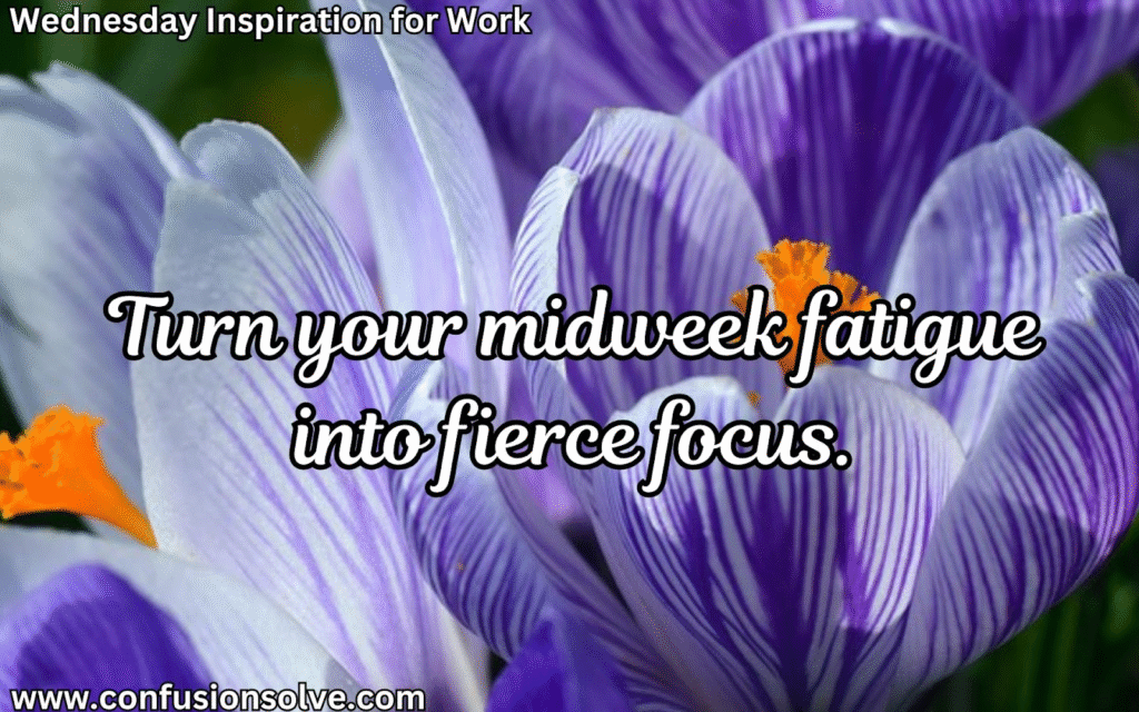 Midweek motivation
