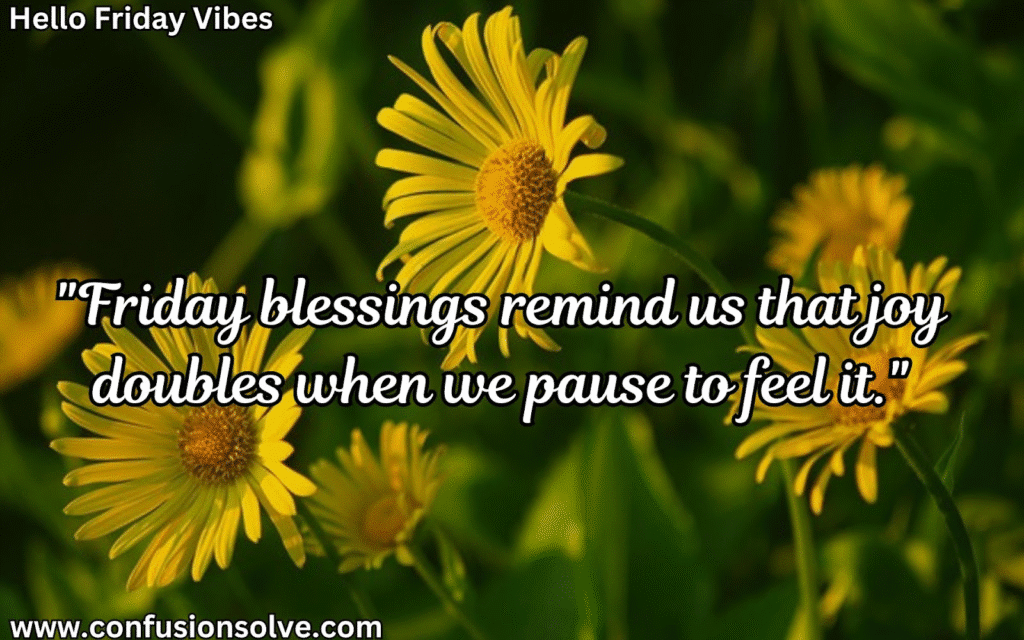 Motivational Friday quotes