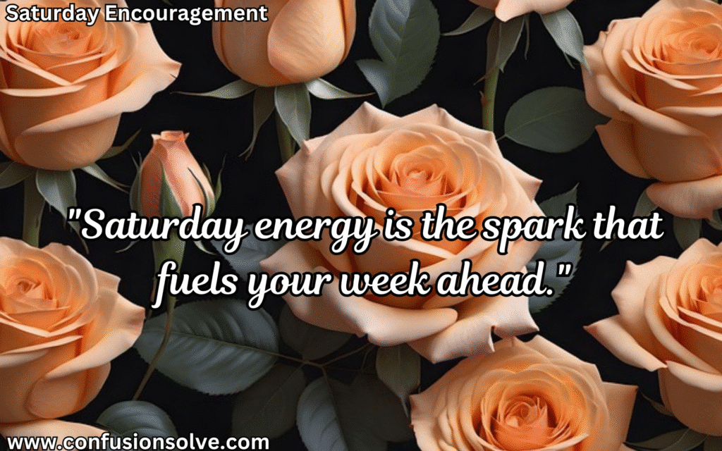 Happy Saturday quotes