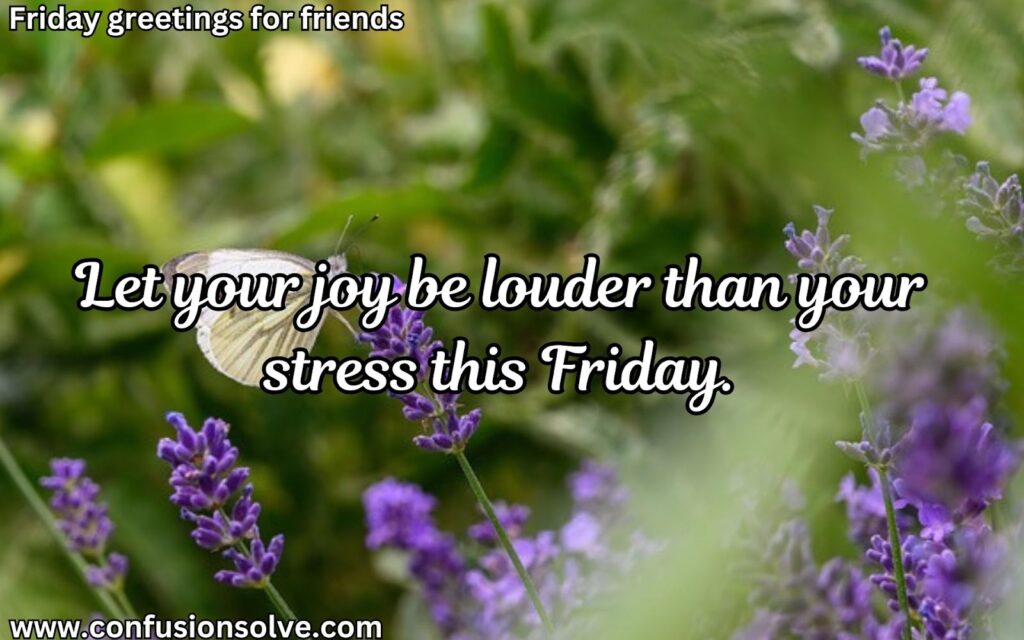 Inspiring Friday Quotes