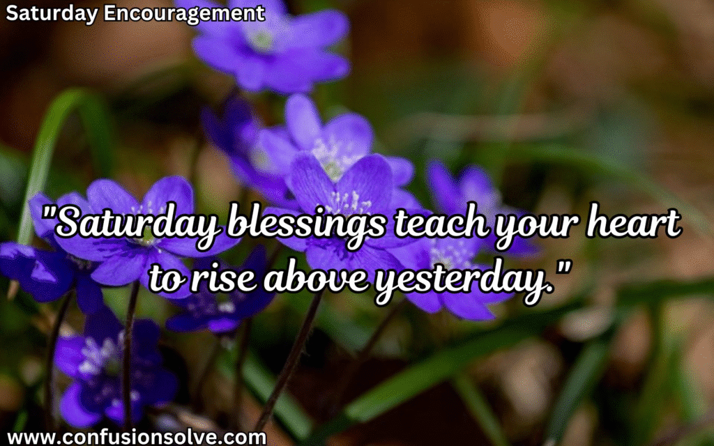 Good morning Saturday quotes