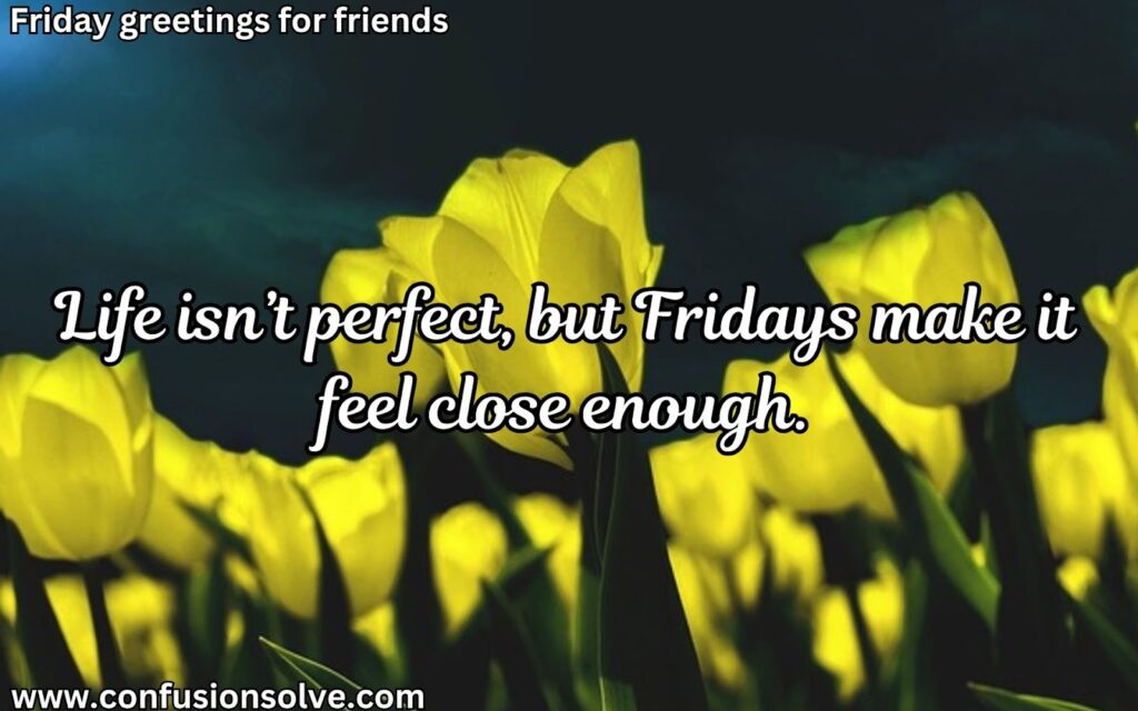 Friday Motivation