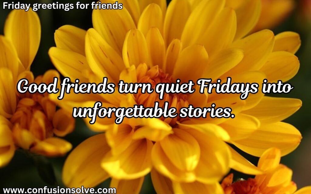 Friday Blessings