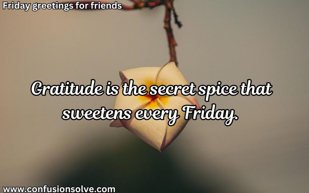 Friday Morning Greetings