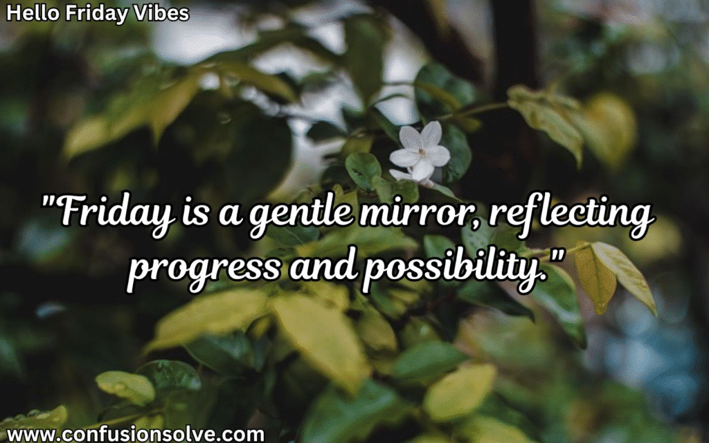 Positive Friday quotes