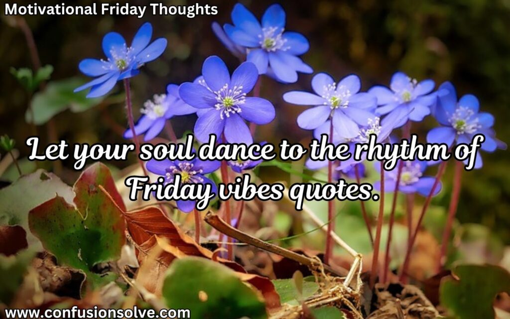 Friday inspiration