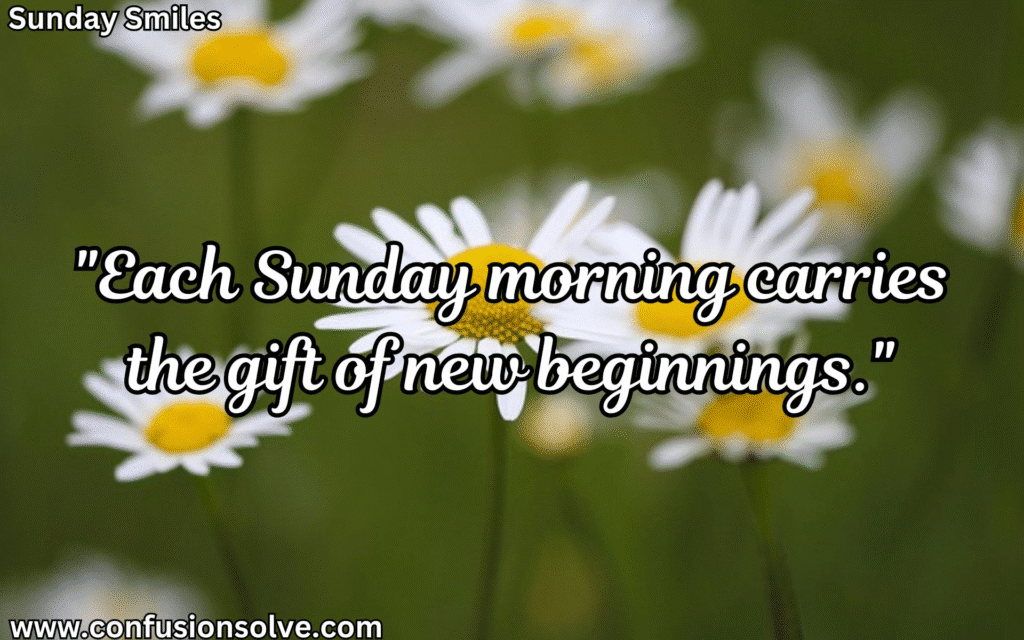 Happy Sunday Quotes
