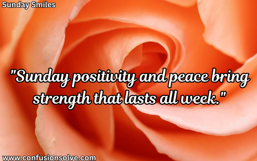 Positive Sunday Quotes