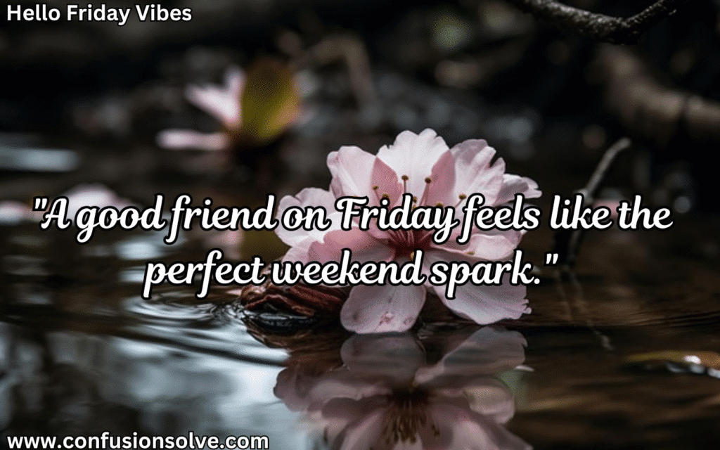 Relatable Friday quotes