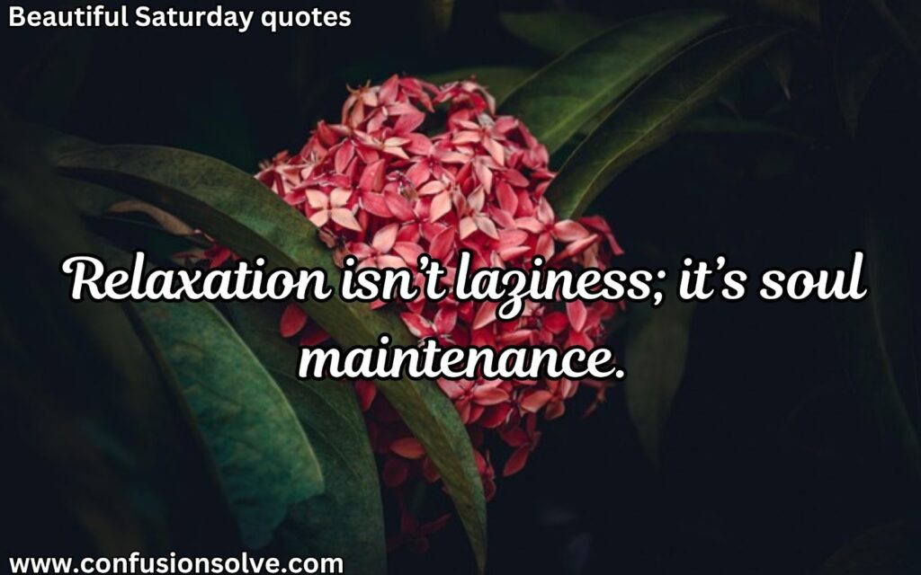 Saturday sayings