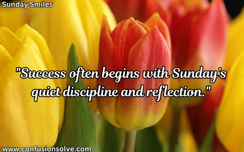 Sunday Inspiration Quotes