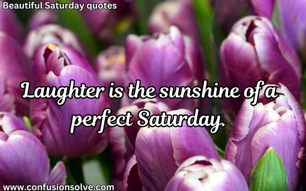 Saturday Instagram quotes