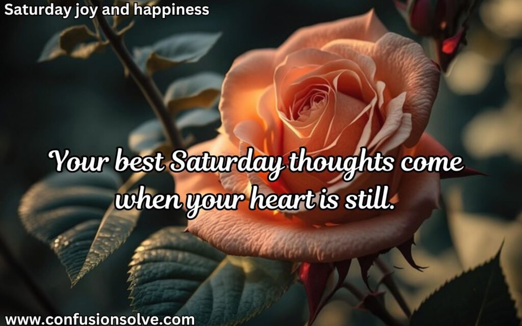 Beautiful Saturday quotes
