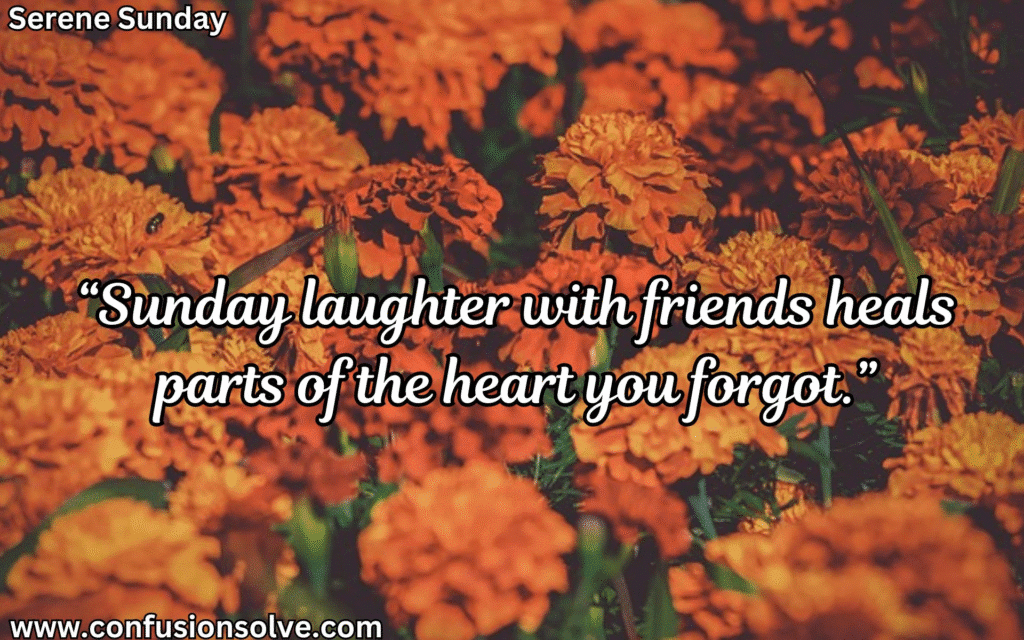 Relaxing Sunday Quotes