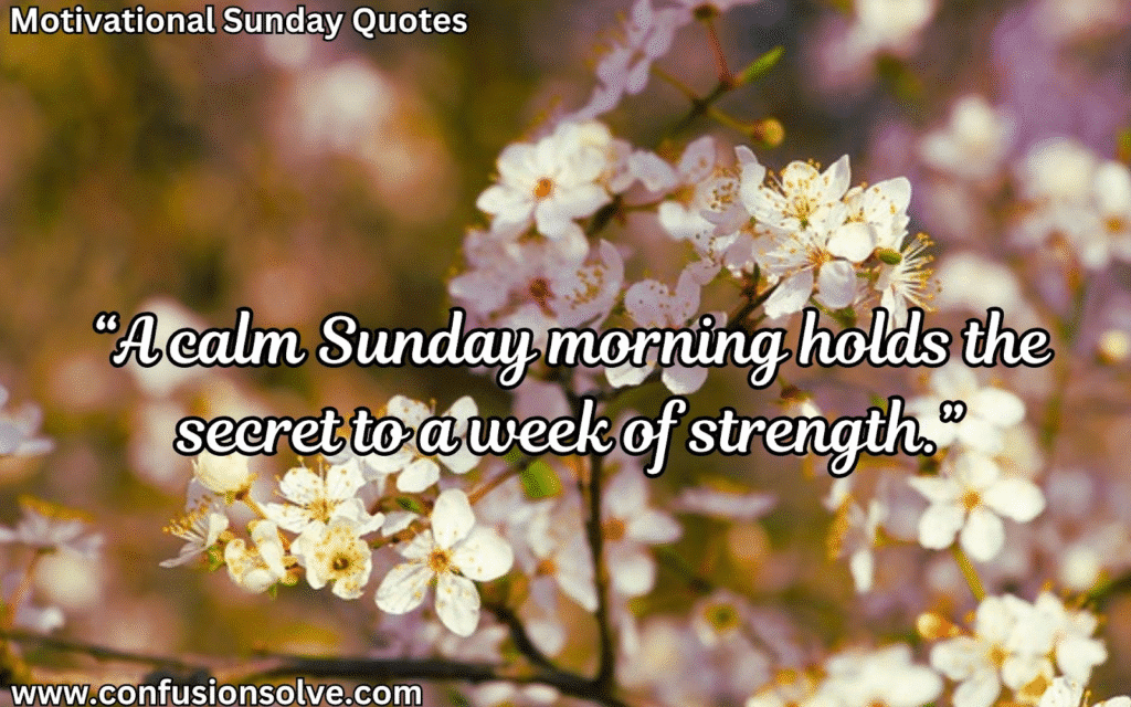 Sunday motivational quotes